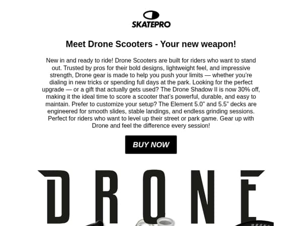 New: Meet Drone Scooters!