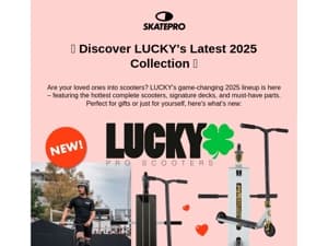 🚨NEW LUCKY 2025 COLLECTION🚨