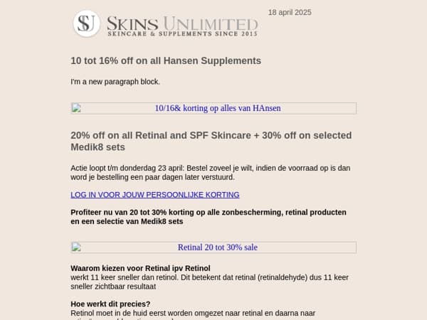 Easter sale Retinal 20 to 30% Off and all Hansen supplements 10 to 16% off