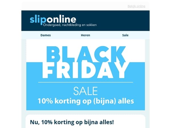 Nog 3 dagen, 10% korting op Bijna alles!