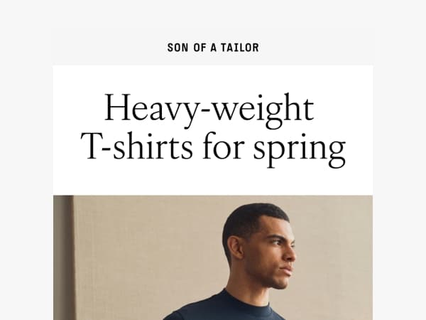 Heavy-weight T-shirts for spring