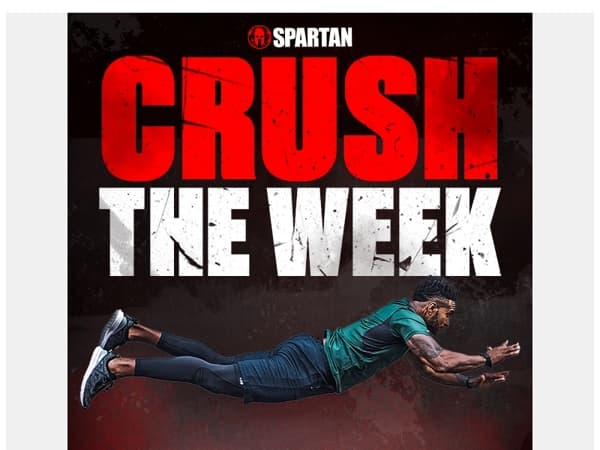 Crush the Week: Unleash Your Inner Spartan