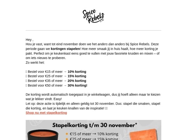 Korting stapelen bij Spice Rebels 😍