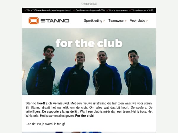 Stanno is vernieuwd. For the club.