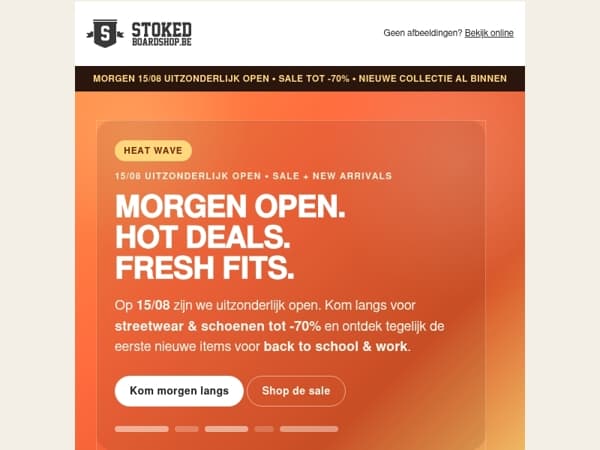Morgen 15/08 open: hot deals & fresh fits