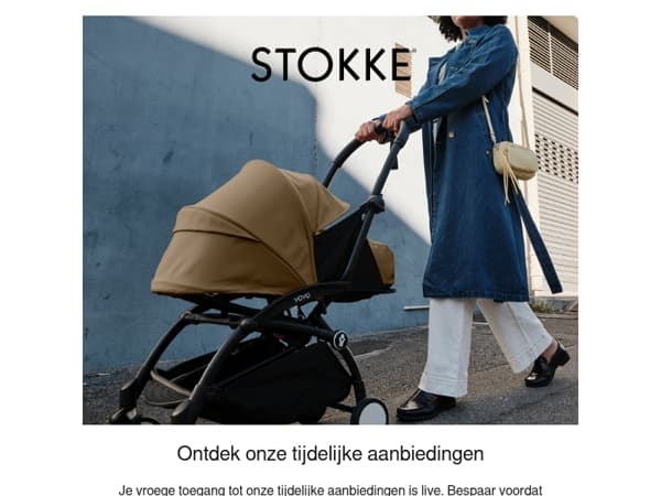 Mis de vroege toegang tot de tijdelijke aanbiedingen bij Stokke® niet