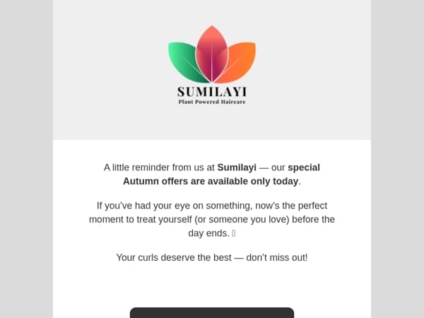 Final Hours – Autumn Offer Ends Tonight!