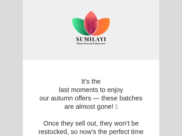 Up to -50% off curly favorites: Sumilayi Autumn Deals