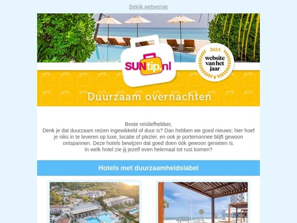 Hier kom je aan en wil je nooit meer weg