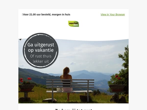 Zo kom jij tot rust 🔋