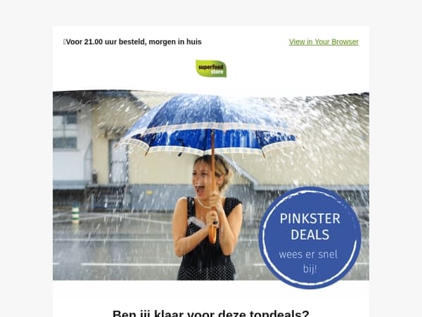 Vul je voorraad aan met PinksterDEALS!