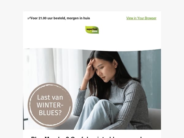 Last van de Winter Blues?