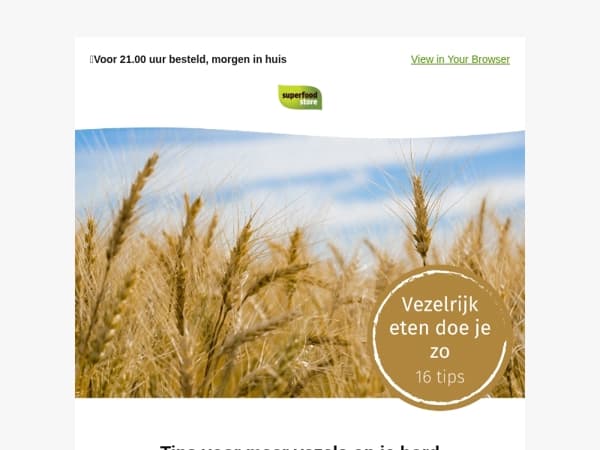 Meer vezels in je voeding?🌾