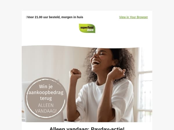 Alleen vandaag: win je aankoopbedrag terug 🤑