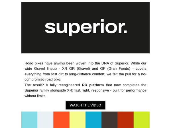 Meet the All-New Superior RR - our pure-road comeback!