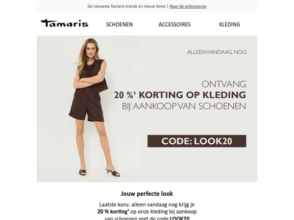 Alleen vandaag nog ❤️ 20% korting op kleding bij aankoop van schoenen