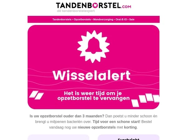 Tijd voor een nieuwe opzetborstel! 🔔