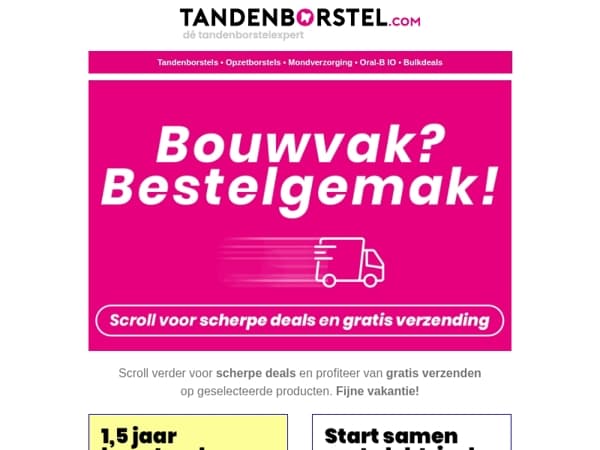 Bouwvak? Ga voor bestelgemak! 🤩