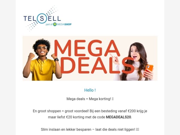 De Mega Deals zijn er!