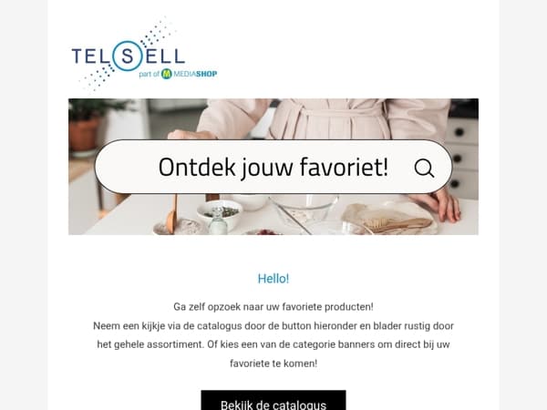 Bekijk uw favoriete producten