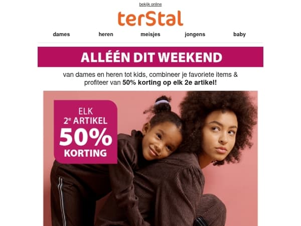 Alleen dit weekend: elk 2e artikel -50%