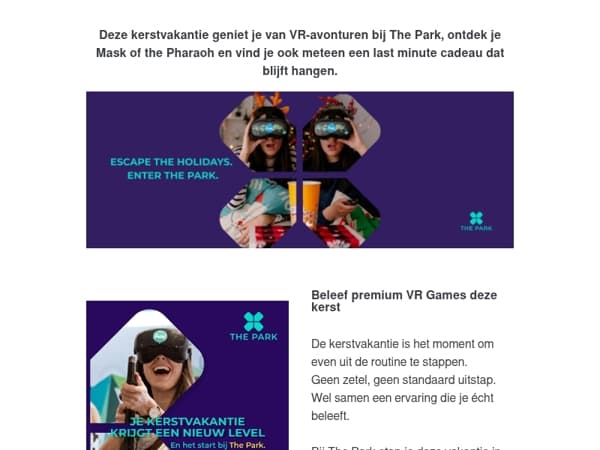 Escape the holidays. Enter The Park.