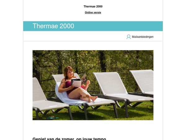 Beleef een ontspannen zomer bij Thermae 2000