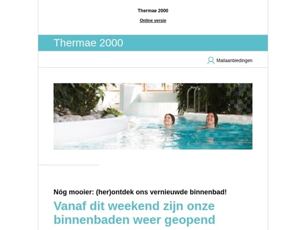 Eerder dan gepland: onze binnenbaden zijn weer open! 🎉