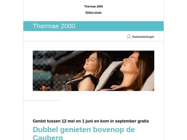 Vanaf maandag naar onze wellness = in september gratis nog een keer