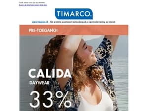 Voor jou: Calida 33%!