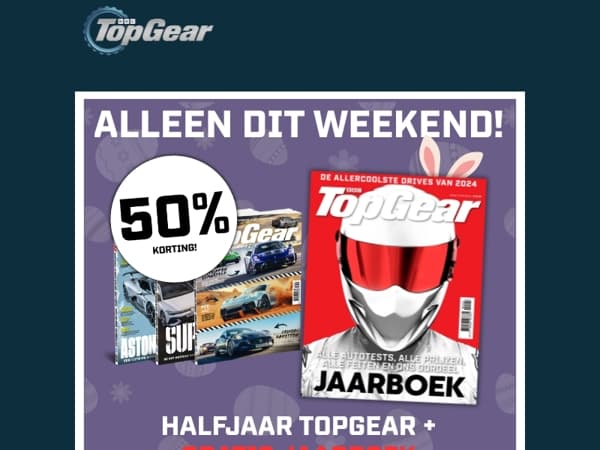 50% korting op deze TopGear Paasdeal 🐰