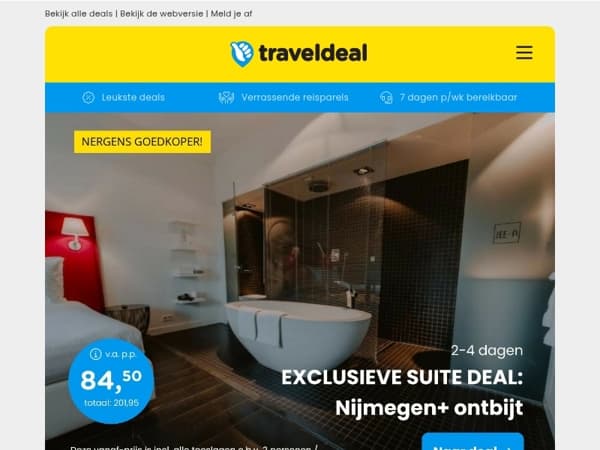 💎 EXCLUSIEVE SUITE DEAL Nijmegen + ontbijt v.a. 84,50 | ✈️ Zonvakantie Tenerife + ontbijt v.a. 299 p.p.!