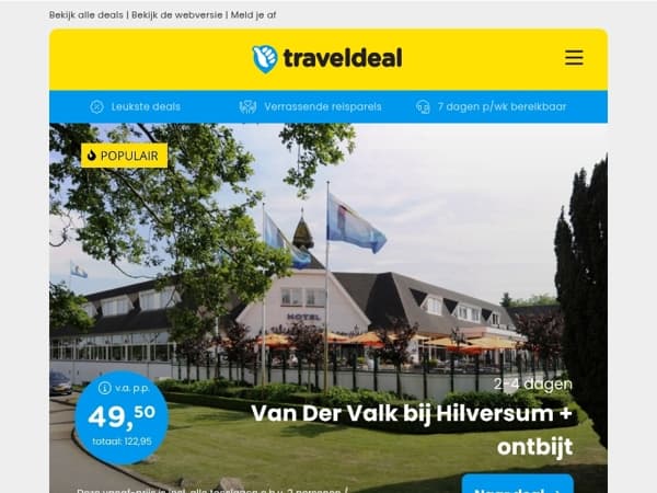 De LAATSTE kans! ⌛ Van der Valk Hilversum v.a. 49,50 | Van der Valk Gorinchem 57,50 & vakantie Breukelen + diners 291,50 p.p.!