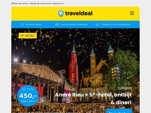 Extra korting! ⚡ Luxe 5*-Maastricht + André Rieu v.a. 495 | Westelijke Middellandse Zee met Holland America Line 829 p.p.!