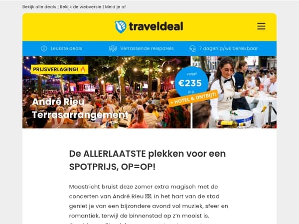 🎻 NU of NOOIT: André Rieu terrasarrangement — extreem scherp vanaf €235 p.p. 😍