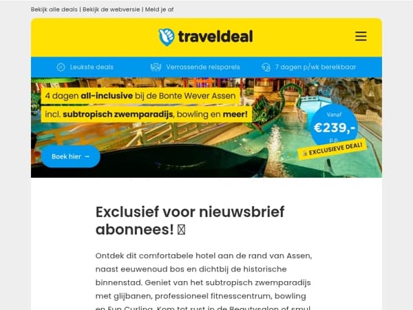 Exclusief alleen voor JOU! 🔒 4(!) dagen all-inclusive Bonte Wever Assen v.a. 239 p.p.! 😱