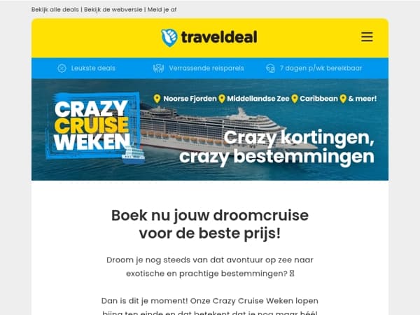 ⚠️ Last call: Crazy Cruise Weken bijna voorbij!