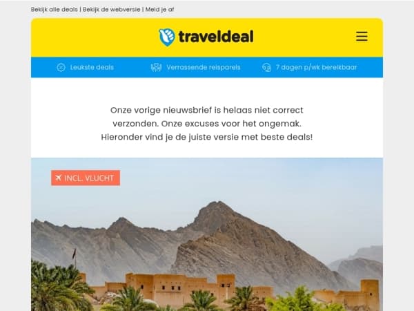 Oops, er ging iets mis met onze nieuwsbrief! 👉 Fly & Drive Oman v.a. 1399 | 🚢 Familiecruise Middellandse Zee v.a. 949 p.p.!