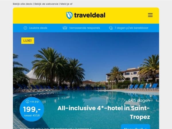 🤯 Boek nu: 4-15 dgn ALL-INCLUSIVE in St. Tropez v.a. 199 | 2-4 dgn GLOEDNIEUW 4*-boutiquehotel Drenthe v.a. 49,50 p.p.!