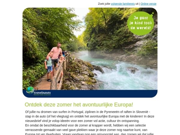 Ontdekken jullie het avontuurlijke Europa, Mail?