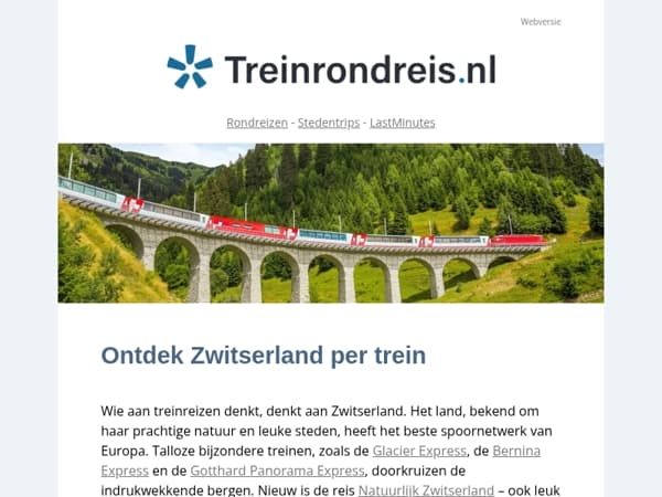 Natuurlijk Zwitserland: Prachtige treinreizen