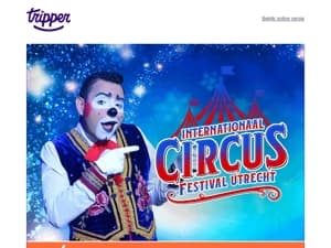 🎪 Internationaal Circusfestival Utrecht vanaf € 19,-