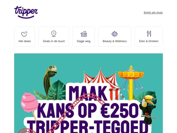 Laatste kans op €250,- Tripper-tegoed!