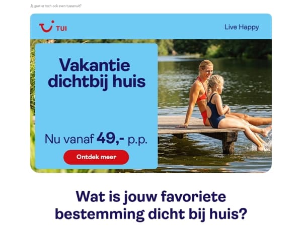 Mail van TUI: weekendje weg vanaf 49,- p.p. 