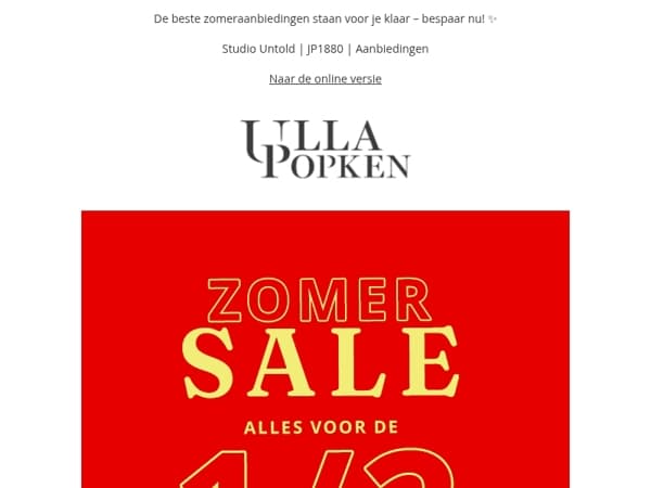 ALLES voor de helft van de prijs - Mis de sale niet!
