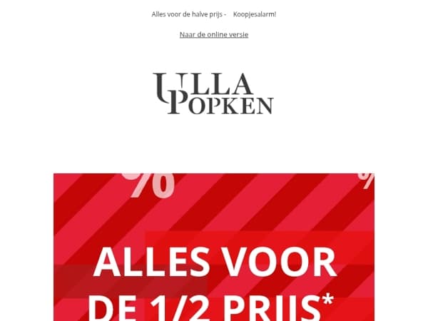 Laatste Kans ⏰ Alles voor de 1/2 prijs