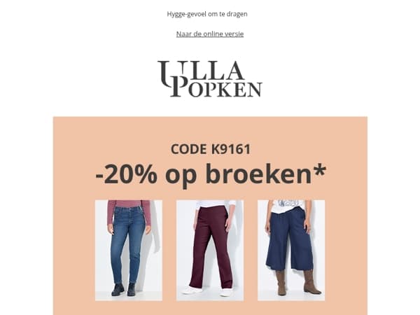 Broeken-Deal: -20% op veel Broeken 💥
