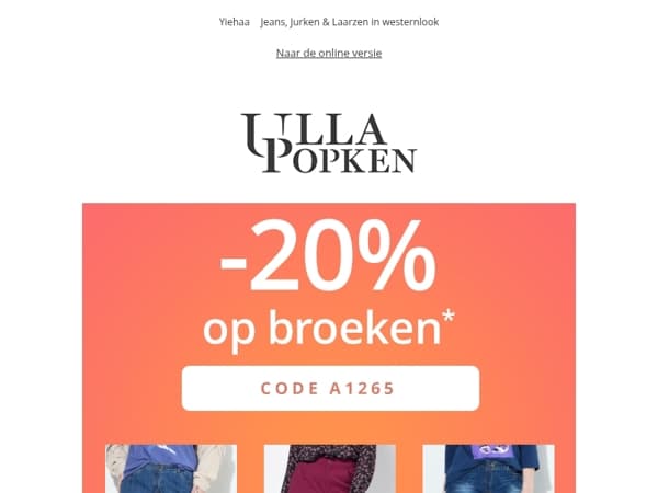 👖 20% korting op jeans en broeken
