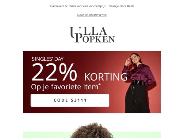 Nieuw: 22% korting op je favoriete item 🖤