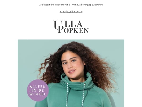 👉 Alleen in de winkel: 20% op Sweatshirts!